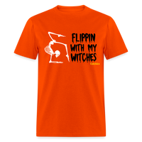 Flippin with my witches Tee - orange