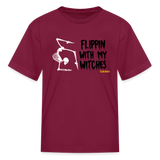 Flippin with my Witches Kids' T-Shirt - burgundy