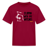 Flippin with my Witches Kids' T-Shirt - dark red