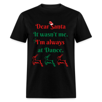 Dear Santa Dancer Adult T-Shirt - black